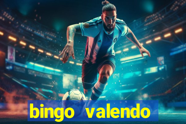 bingo valendo dinheiro online