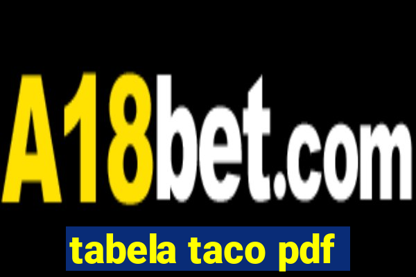 tabela taco pdf