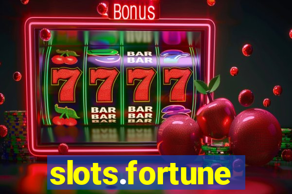 slots.fortune