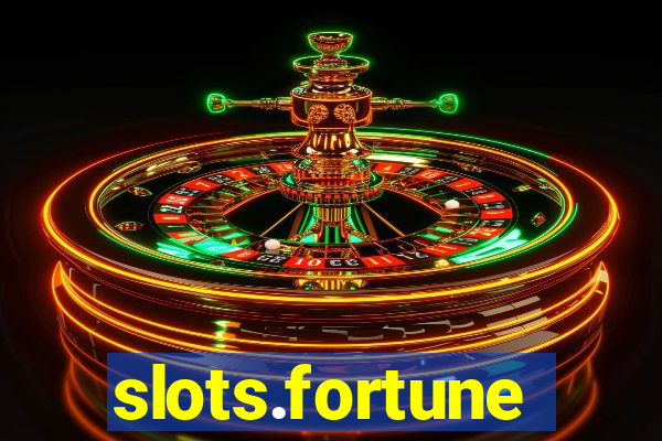 slots.fortune