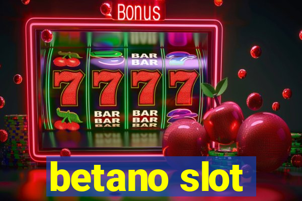 betano slot