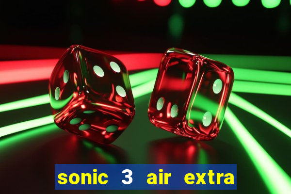 sonic 3 air extra slot mecha sonic