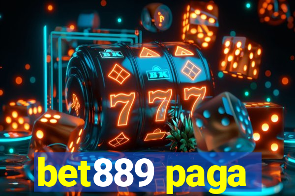 bet889 paga