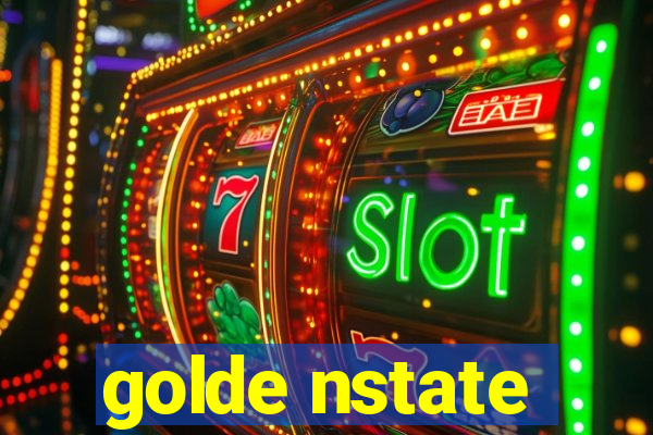 golde nstate