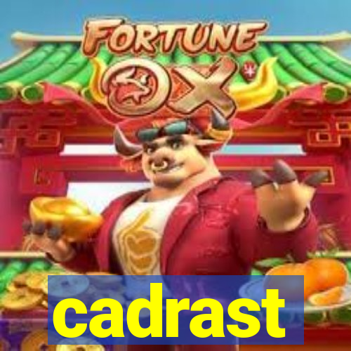 cadrast