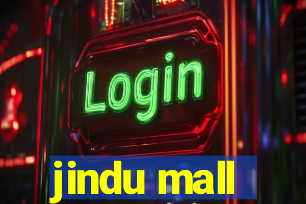 jindu mall