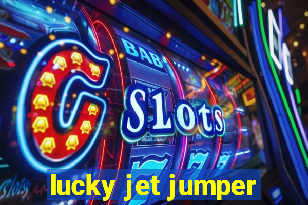 lucky jet jumper