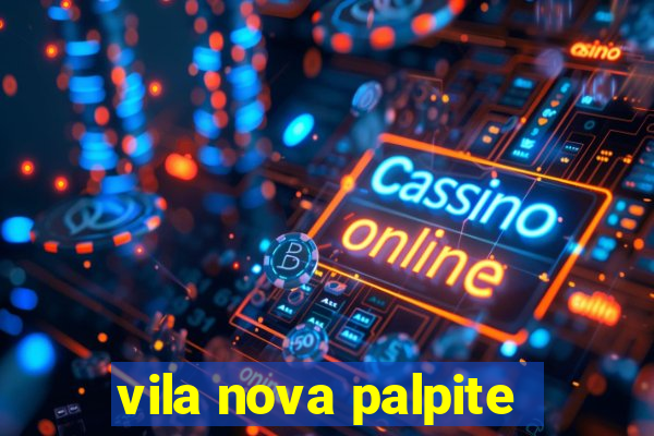 vila nova palpite