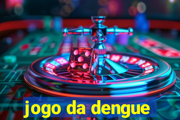 jogo da dengue