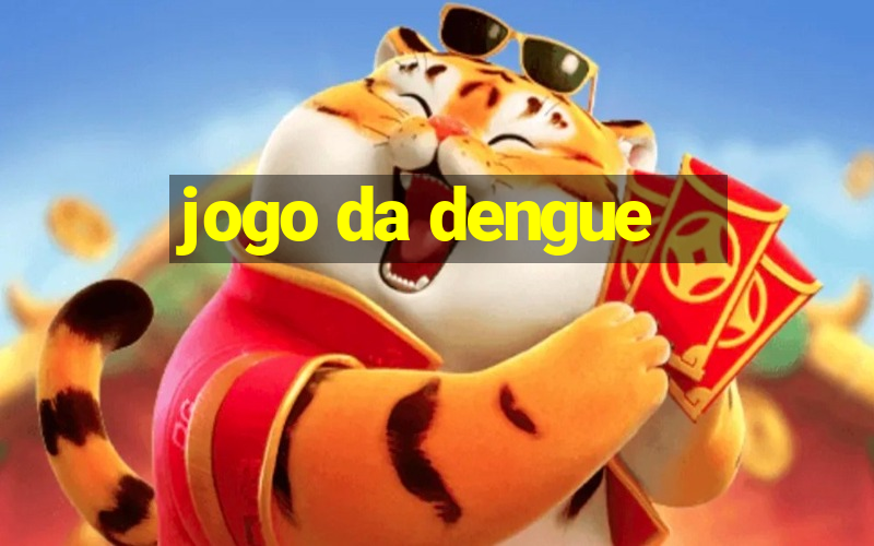 jogo da dengue