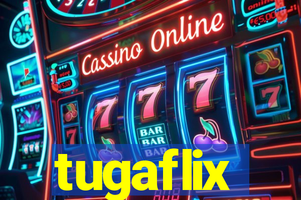 tugaflix