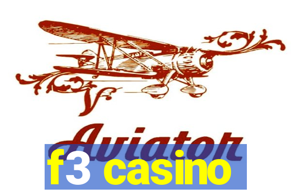 f3 casino