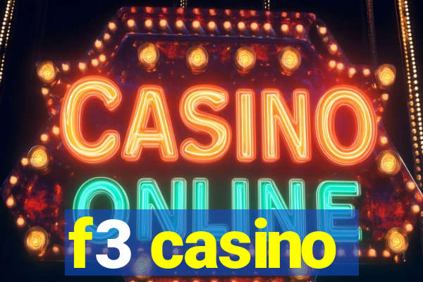 f3 casino