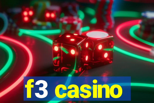 f3 casino