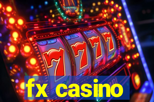 fx casino