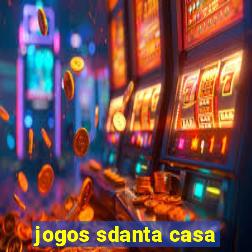 jogos sdanta casa