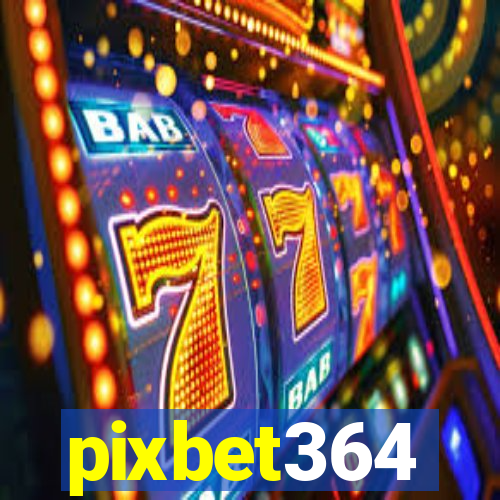 pixbet364