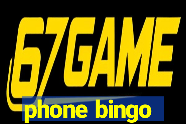 phone bingo