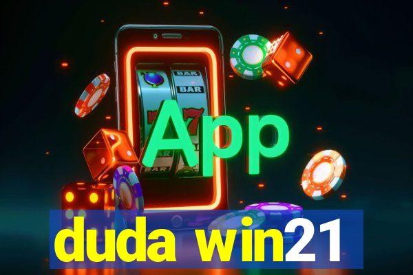 duda win21