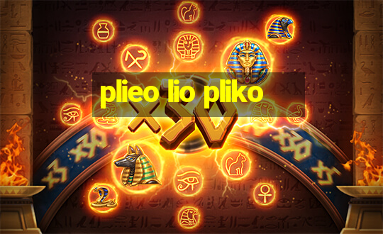 plieo lio pliko