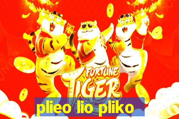 plieo lio pliko