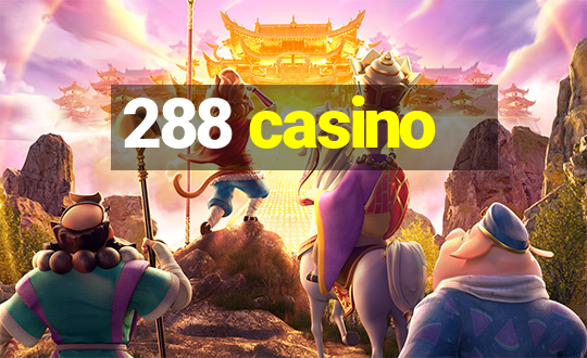 288 casino