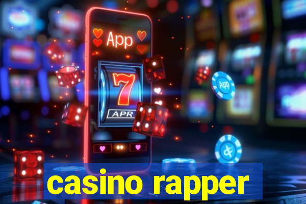 casino rapper