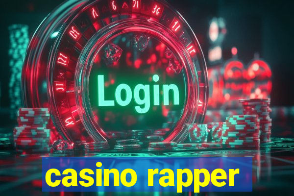 casino rapper