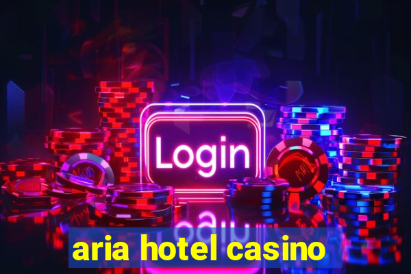 aria hotel casino