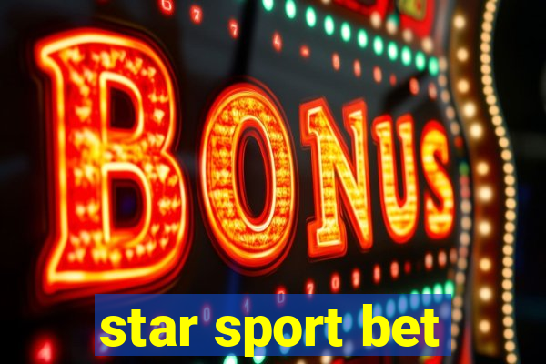 star sport bet