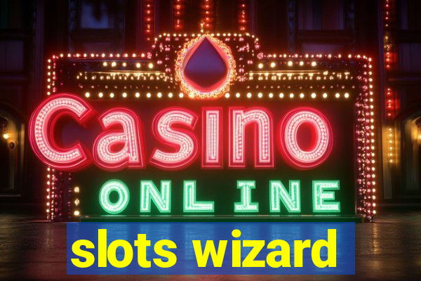 slots wizard