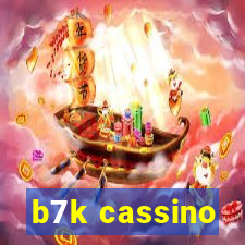 b7k cassino