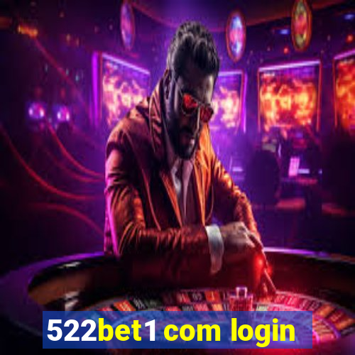 522bet1 com login