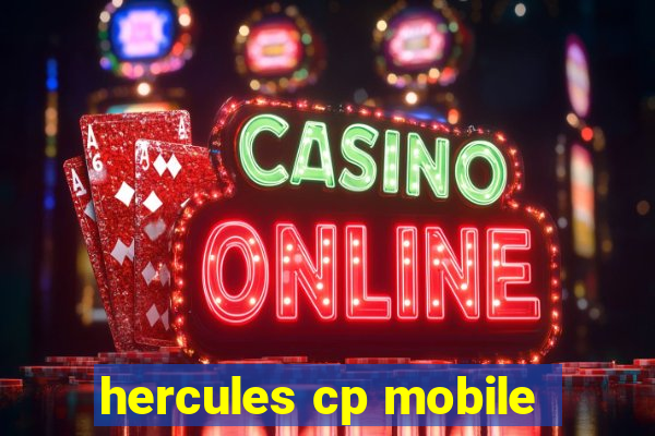 hercules cp mobile