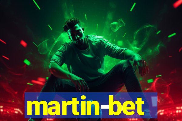 martin-bet