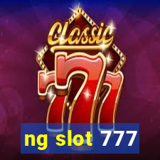 ng slot 777