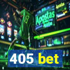 405 bet