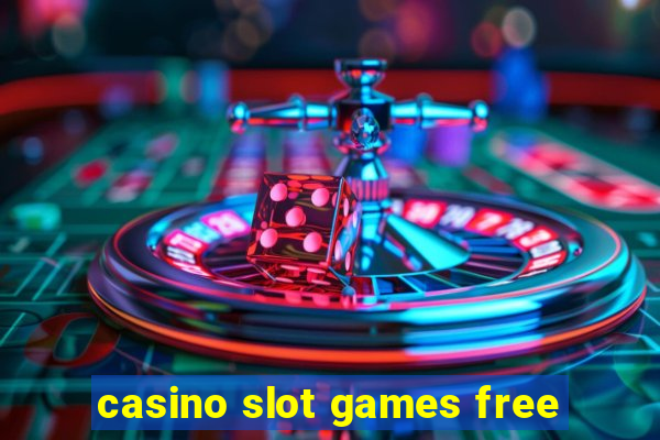 casino slot games free