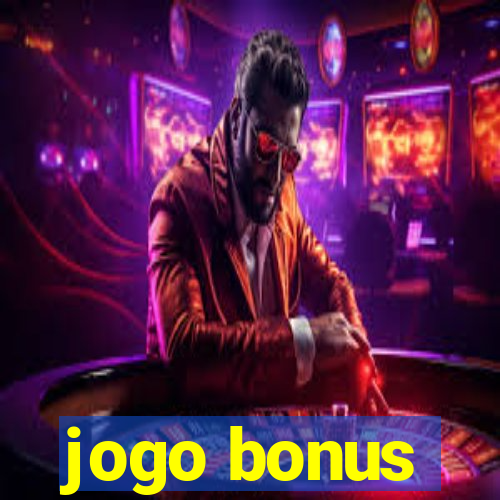 jogo bonus