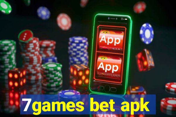 7games bet apk