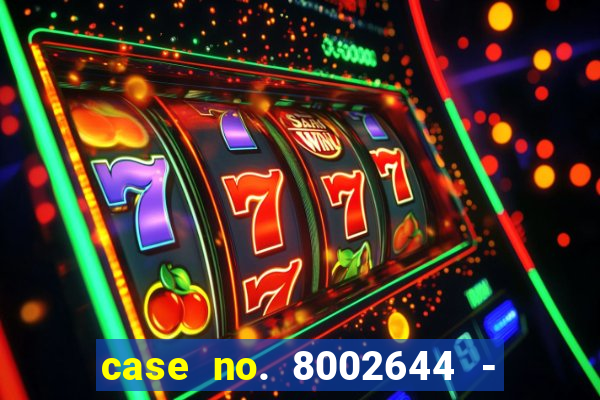 case no. 8002644 - casino night