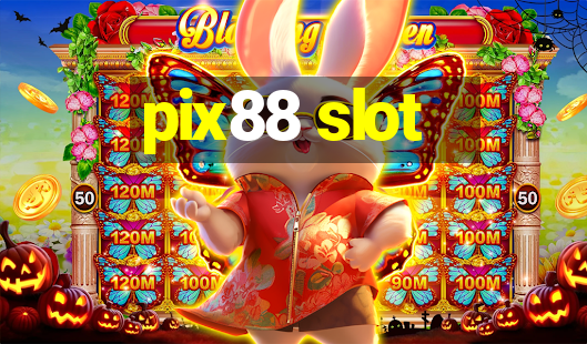 pix88 slot