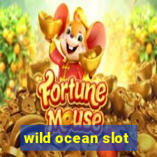 wild ocean slot