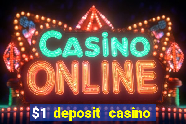 $1 deposit casino nz 2021