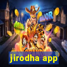 jirodha app