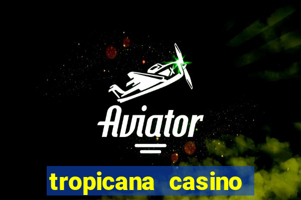 tropicana casino bonus code