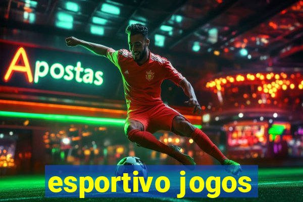 esportivo jogos