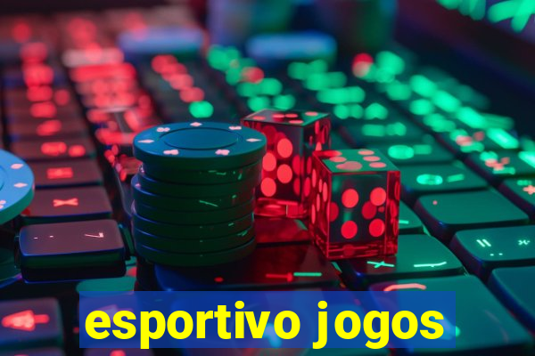 esportivo jogos