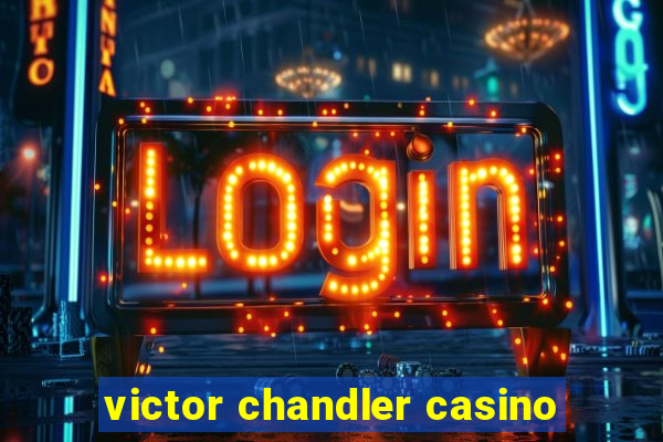 victor chandler casino