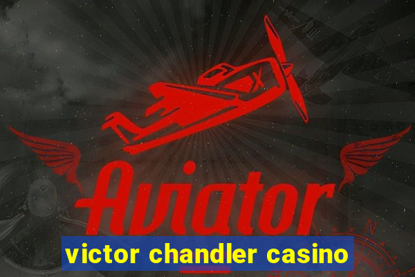 victor chandler casino